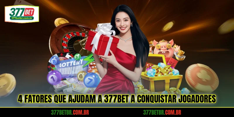 4-fatores-que-ajudam-a-377bet-a-conquistar-jogadores