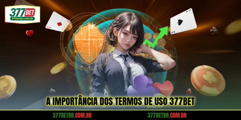 a-importancia-dos-termos-de-uso-377bet
