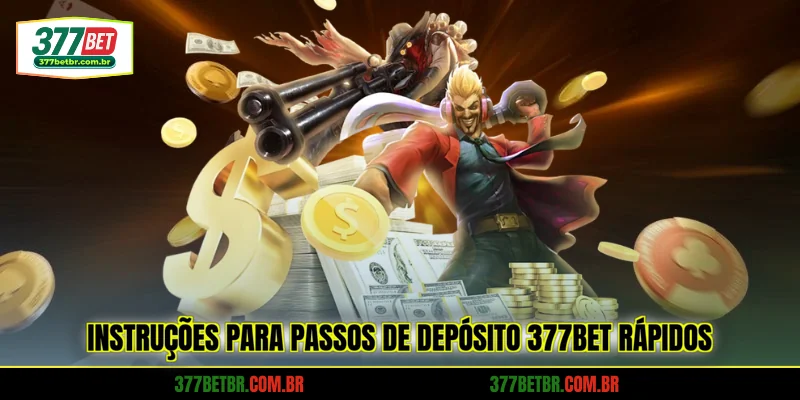 instrucoes-para-passos-de-deposito-377bet-rapidos