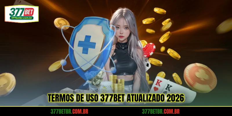 termos-de-uso-377bet-atualizado-2026